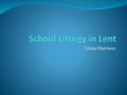 Liturgy in Lent PowerPoint
