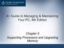 CHAPTER 4: Supporting Processor & Upgrading