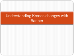 Understanding Kronos changes with Banner