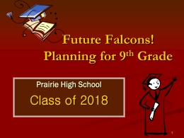 Graduation Requirements - Prairie High School Counseling Center