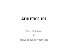 Athletics 101: Title IX Basics & How To Keep Your Job