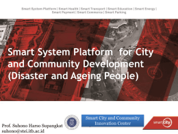 Smart System Platform for City and Community Development