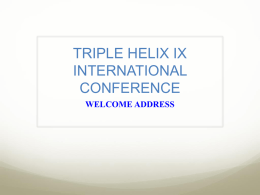 From “Sabato`s Triangle” - Triple Helix Conference