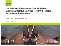 Life Sciences Enforcement Year in Review – Peter S Spivack