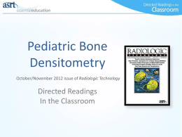 Pediatric Bone Densitometry