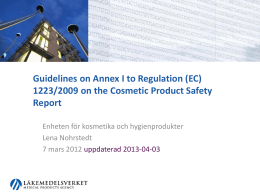 Guidelines on Annex I to Regulation (EC) 1223/2009 on the