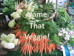 Name That Veggie PowerPoint guessing game