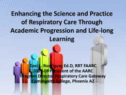 - Committee on Accreditation for Respiratory Care