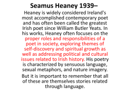 Seamus Heaney 1939*
