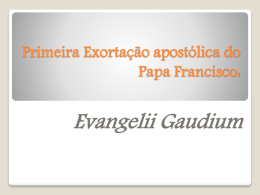 Apresentação Exortação Apostólica Evangelii Gaudium