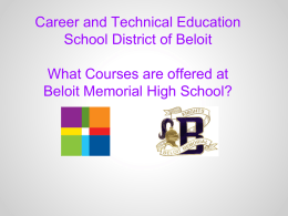 CTE Course Presentation - School District of Beloit