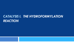 catalysis i. the hydroformylation reaction