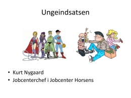 Kurt Nygaards powerpoints (Jobcenter Horsens)