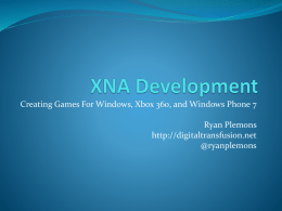 XNA Development - Digital Transfusion