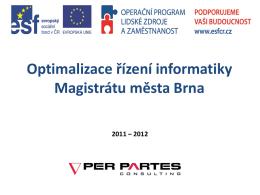 Jaromír Emmer: Optimalizace řízení informatiky Magistrátu města Brna