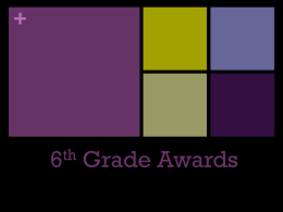 1st Quarter Awards for 6th Grade!