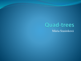 Quad-trees