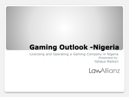 Gaming Outlook -Nigeria