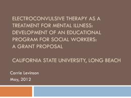 Electroconvulsive Therapy as a Treatment for Mental Illness
