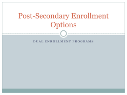 Post-Secondary Enrollment Options