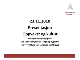 Langev&aring;g Idrettsbygg