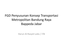 FGD Penyusunan Konsep Transportasi Metropolitan Bandung Raya