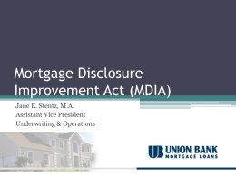 Mortgage Disclosure Improvement Act (MDIA)