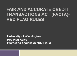 Fair and Accurate Credit Transactions Act (FACTA)