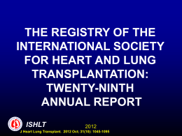 UNOS Slide Template - The International Society for Heart & Lung