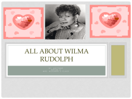 All About Wilma Rudolph