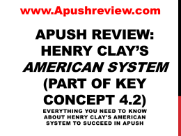Henry Clay`s American System
