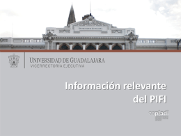 Información relevante PIFI - Universidad de Guadalajara