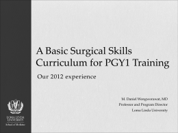 A basic surgical skills curriculum for PGY