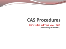 How to fill out your CAS Form