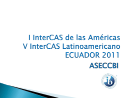Presentación de convocatoria InterCAS Ecuador 2011