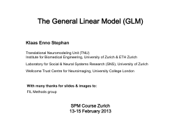 The General Linear Model for fMRI analyses