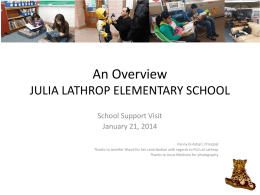 An Overview JULIA LATHROP ELEMENTARY SCHOOL