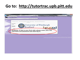 Go to: http://tutortrac.upb.pitt.edu