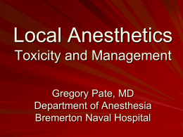 Management of Local Anesthetic Toxicity