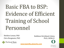 Training School Personnel to Implement FBA/BIP - basicfba