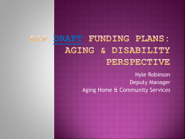 BIP Funding Plans: Aging & Disability Perspective
