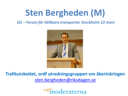 Ladda ner Sten Berghedens presentation (PP)