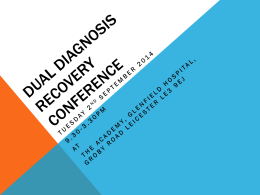 DUAL DIAGNOSIS recovery CONFERENCE