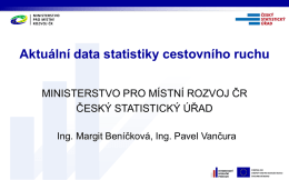 AKTUÁLNÍ DATA STATISTIKY CESTOVNÍHO RUCHU ČR