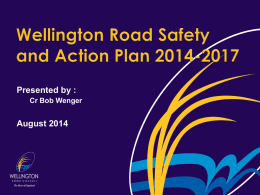 Wellington Road Safety and Action Plan 2014