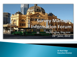 Survey Manager Information Forum