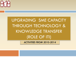 Upgrading sme capacity through technology & knowledge transfer