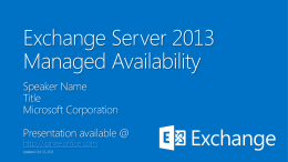 Exchange Server 2013 Managed Availability