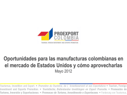 Oportunidades para las manufacturas colombianas
