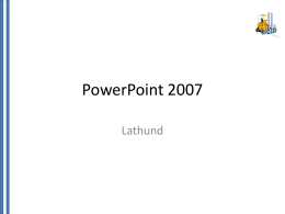 PowerPoint 2007 - Logistikprogrammet.org